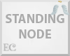 EC| Standing Node DRV