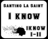 Santino La Saint-iknow