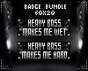 T | Bass Badge Bundle