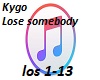 Lose somebody