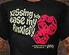 Filth Kiss Anxiety Shirt