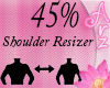 [Arz]Shoulder Rsizer 45%