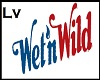 Wet & Wild Sign