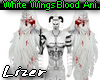 White WingsBlood Animate