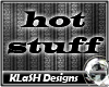 [KH] Hot Stuff