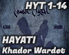 HAYATI - Khador Wardet