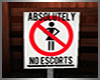 No escorts