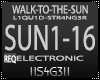 !S! - WALK-TO-THE-SUN