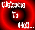 Welcome To Hell...