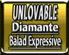Unlovable by Diamante
