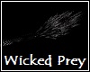 Wicked Prey Tail