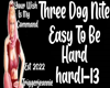 TDN-Easy To Be Hard