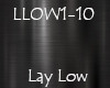 Lay Low Remix