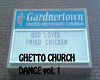GhettoChurchDance vol. 1