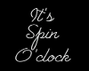 It's Spin O'Clock TP