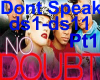 Dont Speak Dub Pt1