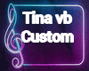 Tina VB Custom
