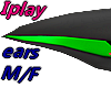 #XDX# IPlay Ears M/F