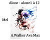 Walker Ava Max Alone