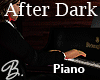 *B* After Dark Piano