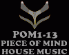 HOUSE MUSIC-PIECE OFMIND