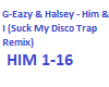 Remix Him and I bass bst