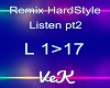 Remix Hardstyle Listen 2
