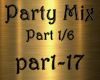 PartyMix Mashup Part 1/6