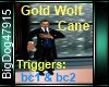 [BD] Gold Wolf Cane