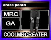 cross pants