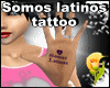 Somos latinos tattoo