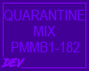 !D Quarantine Mix