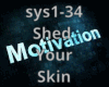 Shed Your Skin(Speach)