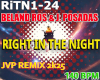 Right In The Night RmX