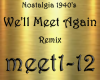 We'll Meet Again Remix