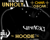 !C Unholy - Hoodie