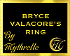 BRYCE VALACORE'S RING