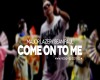 Major Lazer-ComeOnToMe