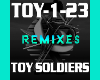 Remix Toy Soldiers