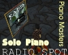 Solo Piano Radio Spot