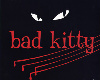 (BP) Bad Kitty