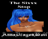 The Sixxx Stop