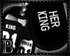 -B- Her King Tags