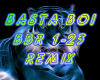 Basta Boi Remix