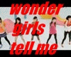 wonder girls-tell me