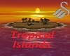 Tropical Islnds