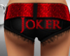 *W* Joker Shorts