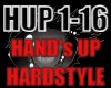 HANDS UP #HARDSTYLE