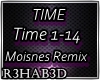 TIME ( Moisnes Remix)