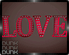 lDl Valentine Love Sign